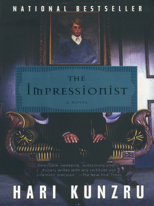 Title details for The Impressionist by Hari Kunzru - Wait list